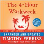 The 4-Hour Workweek [Audiobook]